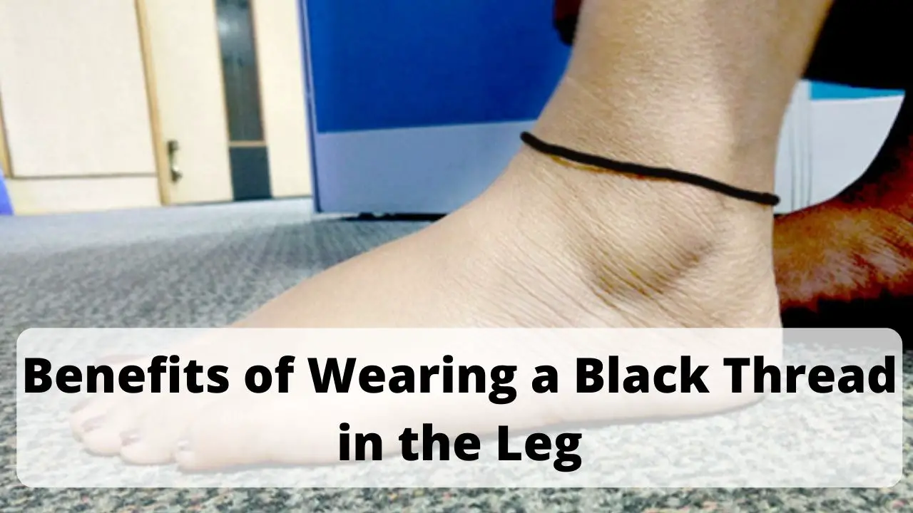 Why is black thread worn in the leg? Know its astrological and health  benefits