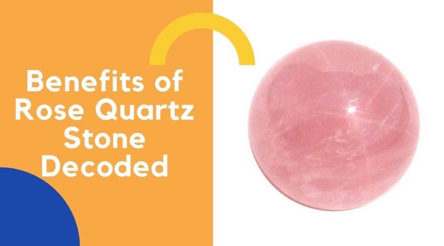 Rose Quartz Benefits in Astrology: Find Out Everything about the Healing Power of the Love Stone!