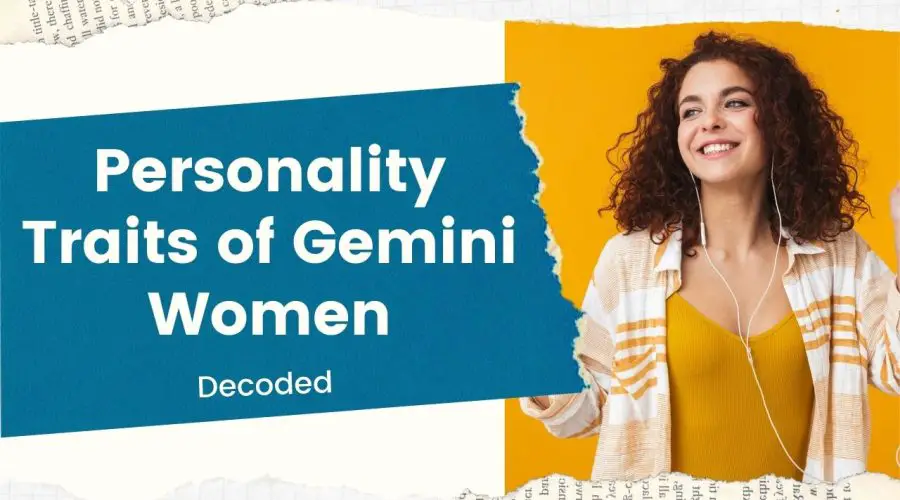 Gemini Woman – Know the Gemini Woman Traits and Love Life: Find Out How is a Gemini Woman in Bed