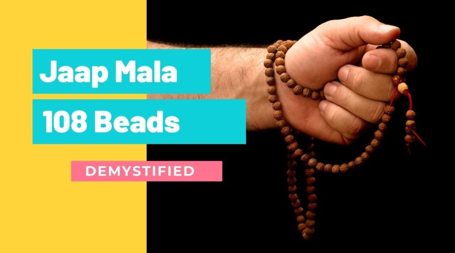 Jaap Mala and the Mystery behind its 108 Beads | A Detailed Study