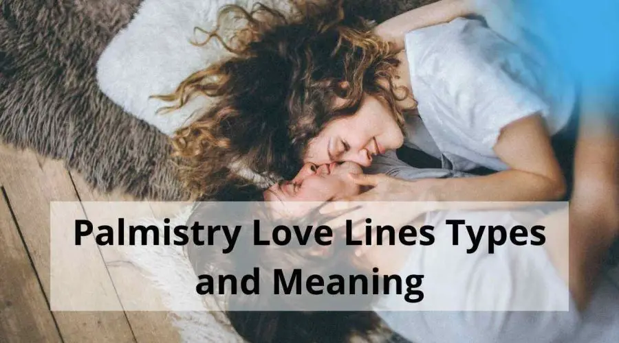 Palmistry Love Lines Types and Meaning: Can Love Lines Predict Love Marriage?