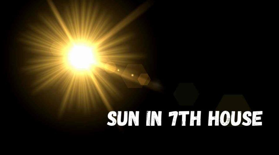Sun in 7th House: Find Out How Sun in 7th House Synastry Affects Relationships!