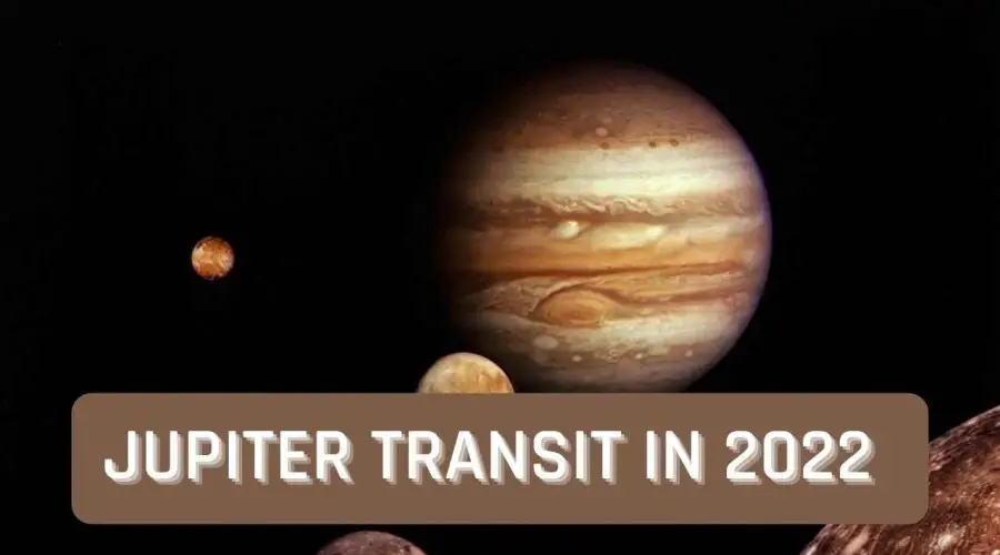 Jupiter Transit 2022: Effects of Jupiter Transit on all 12 Zodiac Signs