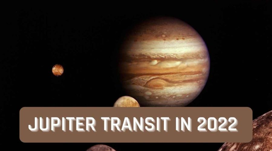 Jupiter Transit 2022: Effects of Jupiter Transit on all 12 Zodiac Signs ...