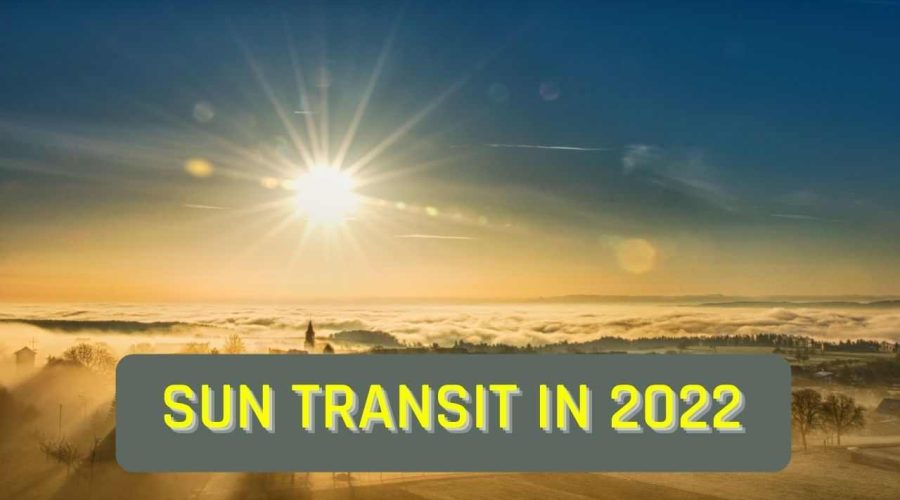 Sun Transit 2022: Effects of Sun Transit on all 12 Zodiac Signs