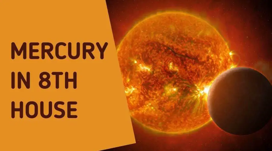 Mercury in 8th House: Find Out About Mercury in 8th House Marriage and More!
