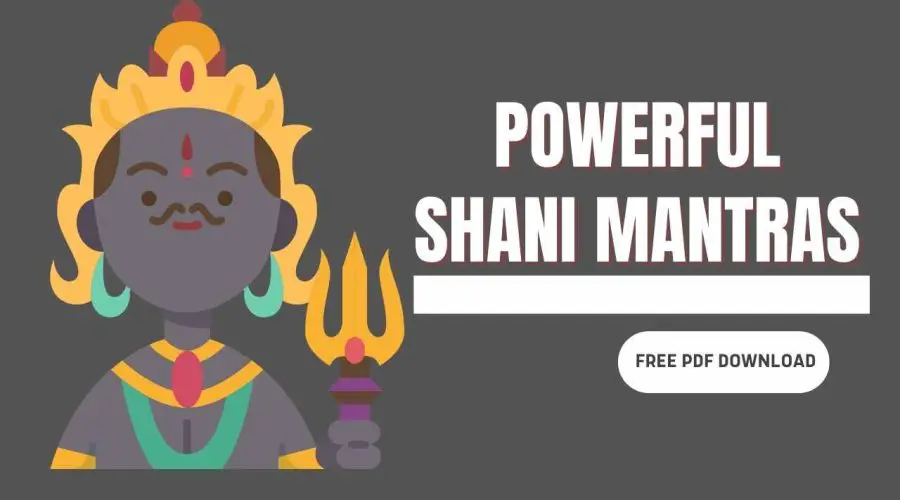 Powerful Shani Mantras: That Make Shani Benevolent | Free PDF Download