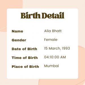 Alia bhatt birth chart