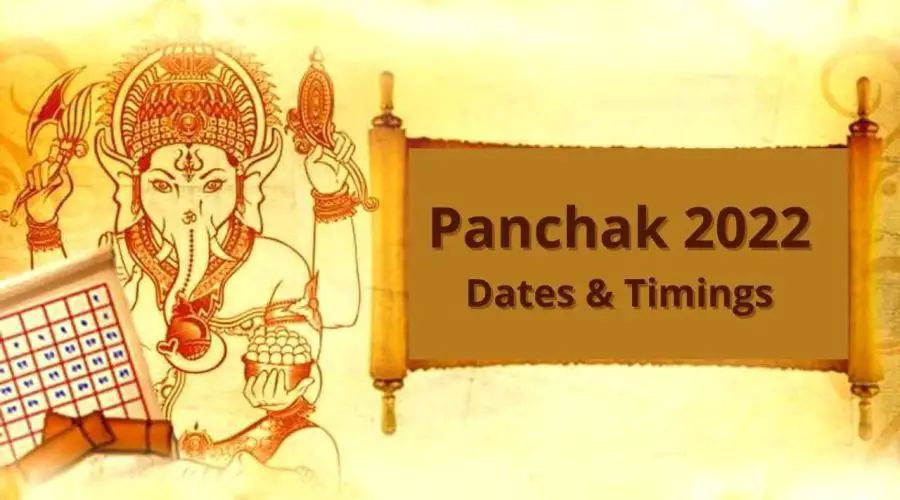 All You need to Know About Panchak | Know the 2022 Panchak Dates