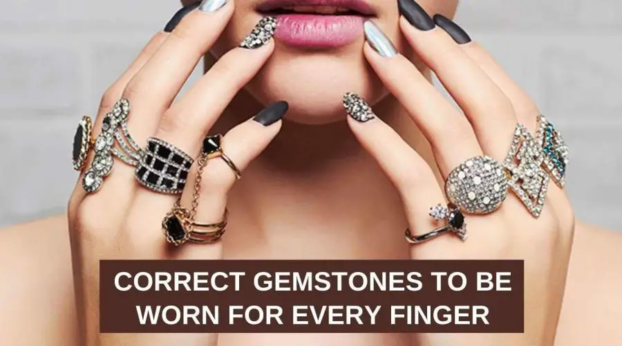Do you know that Gems cant be worn on any finger? Which Stone to wear in which finger Know the details Inside