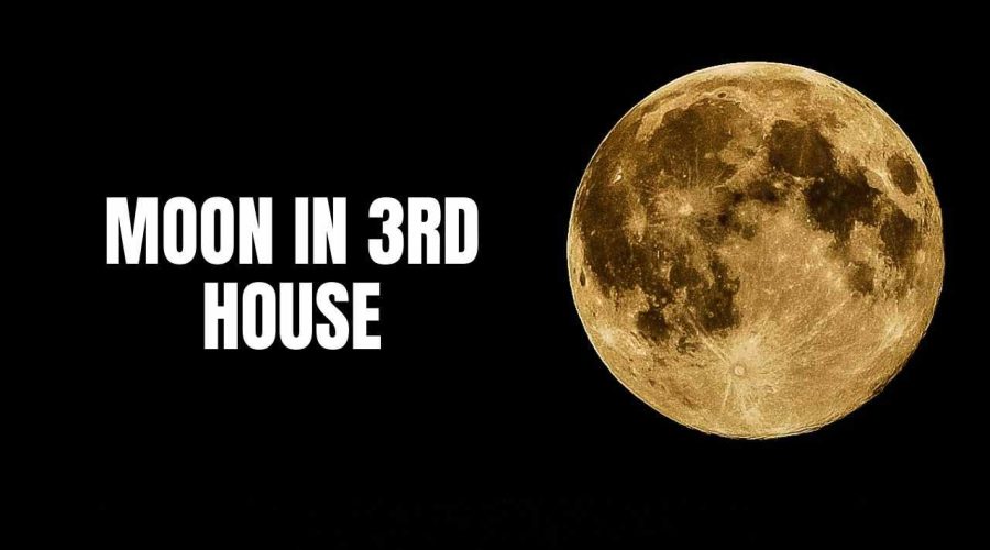 Moon in 3rd House: What are the Effects on Career, Health, and Relationships