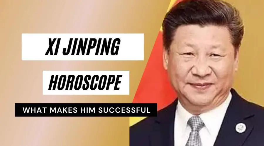 Xi Jinping Horoscope Analysis: Birth Chart, Zodiac Sign, and Political Career