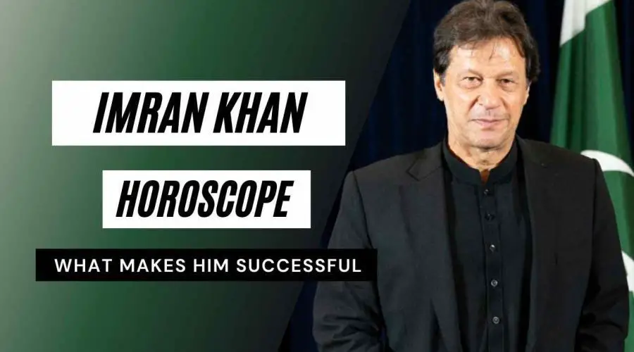 Imran Khan Horoscope Analysis: Birth Chart, Zodiac Sign and Political Career