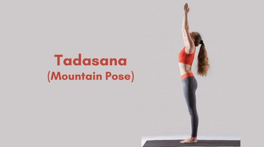 Tadasana in Yog (Mountain Pose): Benefits, Steps, and Precautions