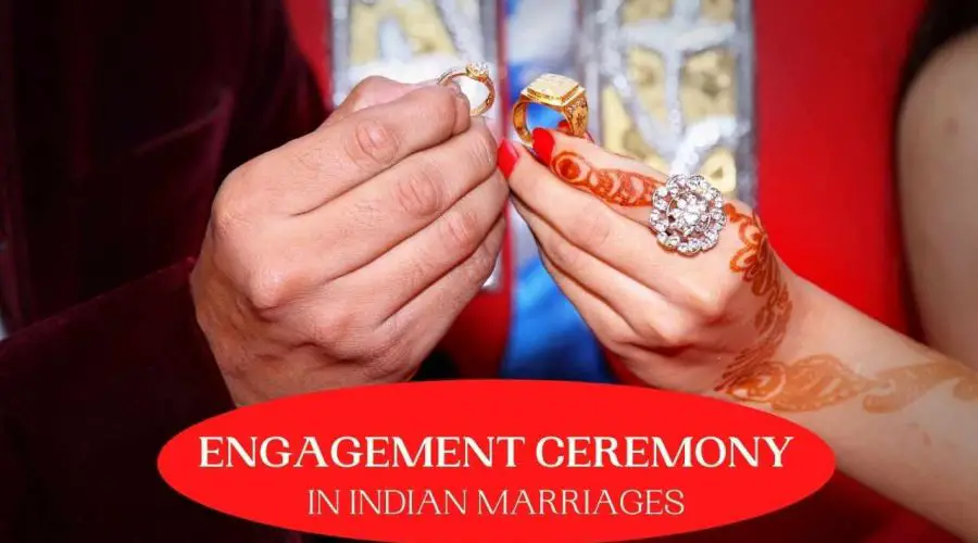 Engagement Ceremony in Indian Marriages: Everything you should know!