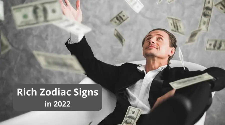5 Zodiac Signs who are likely to become Richer in 2022