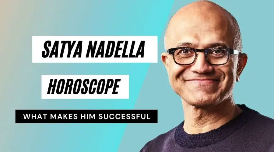 Satya Nadella Horoscope Analysis: Birth Chart, Zodiac Sign, and Career