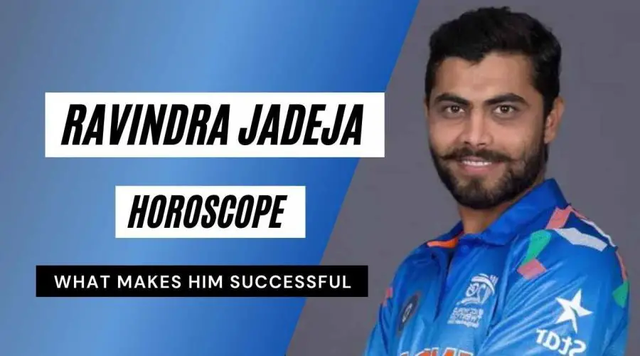 Ravindra Jadeja Horoscope Analysis: Kundli, Birth Chart, Zodiac Sign, and Career