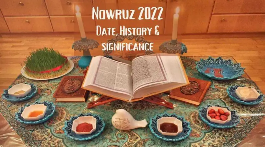 About You need to know about Nowruz 2022 | Its History, Significance, and Celebration