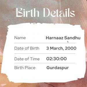 Harnaaz Sandhu birth details