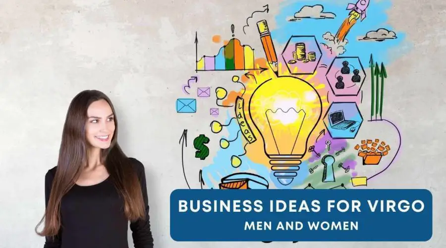 Top 10 Great Business Ideas for Virgo Men and Women