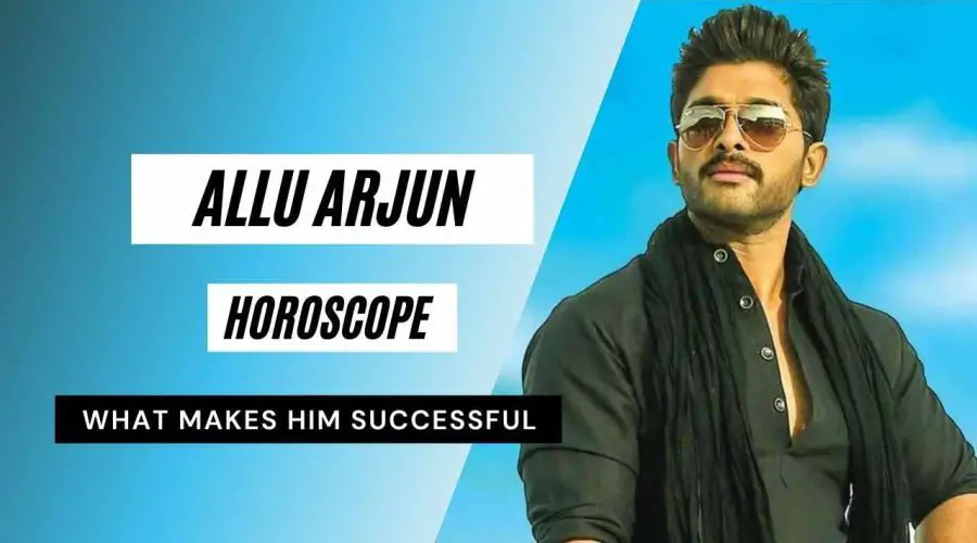 Allu Arjun Horoscope Analysis: Kundli, Birth Chart, Zodiac Sign, and Career