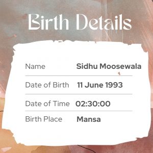 Sidhu Moosewala birth details