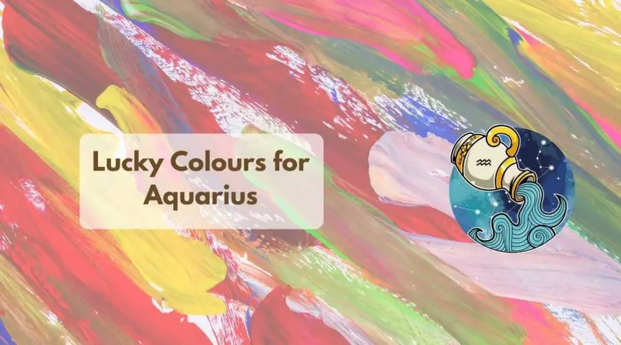 What are the lucky colours for Aquarius? The meaning and significance of different shades
