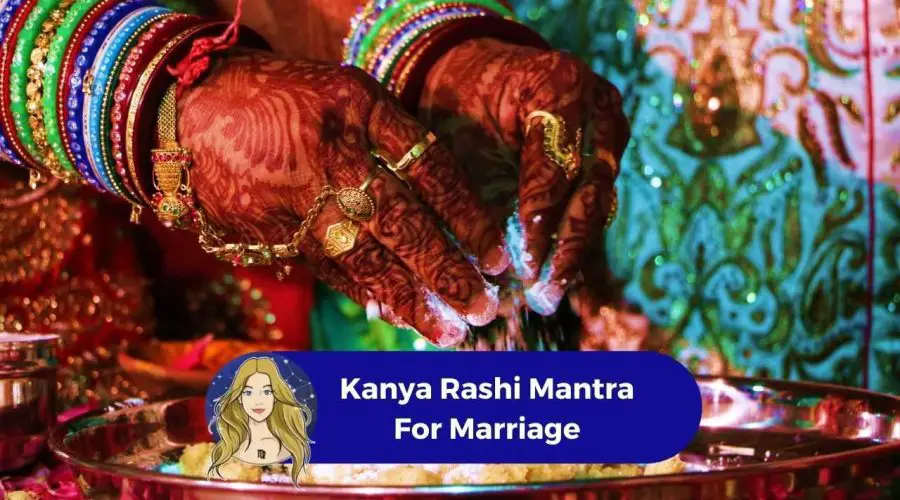 Kanya Rashi Mantra For Marriage