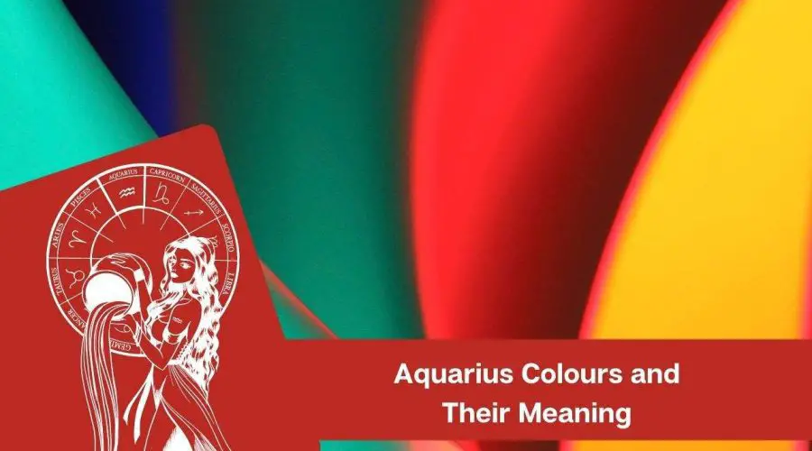 Aquarius colours and their Meaning: What are the Luckiest Colours for Aquarius in 2022?