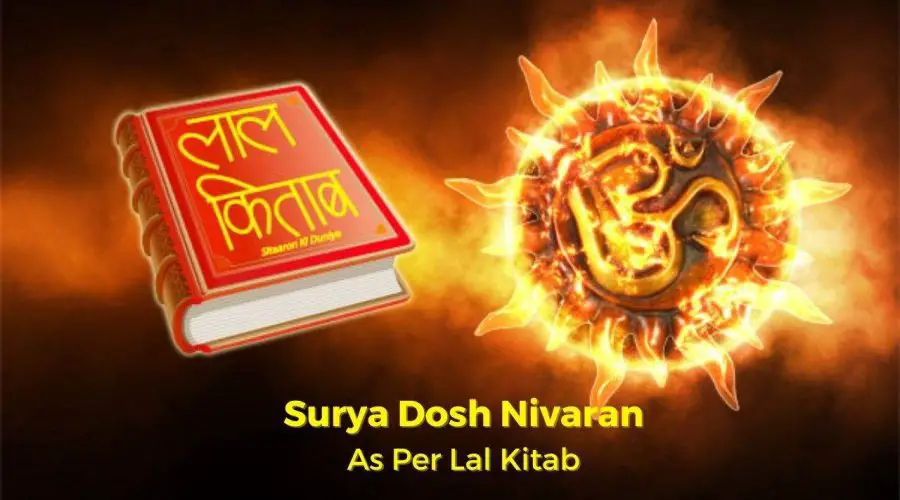 Know the Surya Dosh Nivaran As Per Lal Kitab