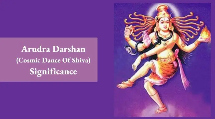 Significance of Arudra Darshan 2023: Cosmic Dance Of Shiva | Arudra Darisanam in Margazhi Month