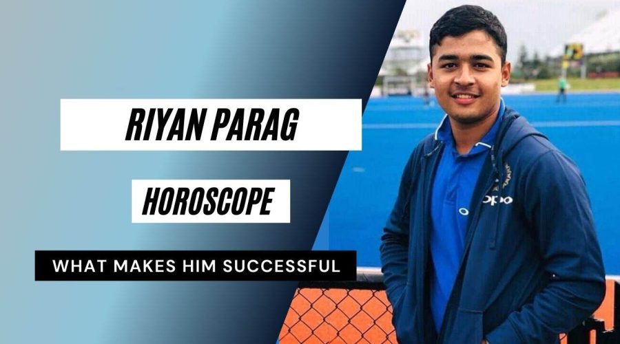 Riyan Parag Horoscope Analysis: Kundli, Birth Chart, Zodiac Sign, and Cricket Career