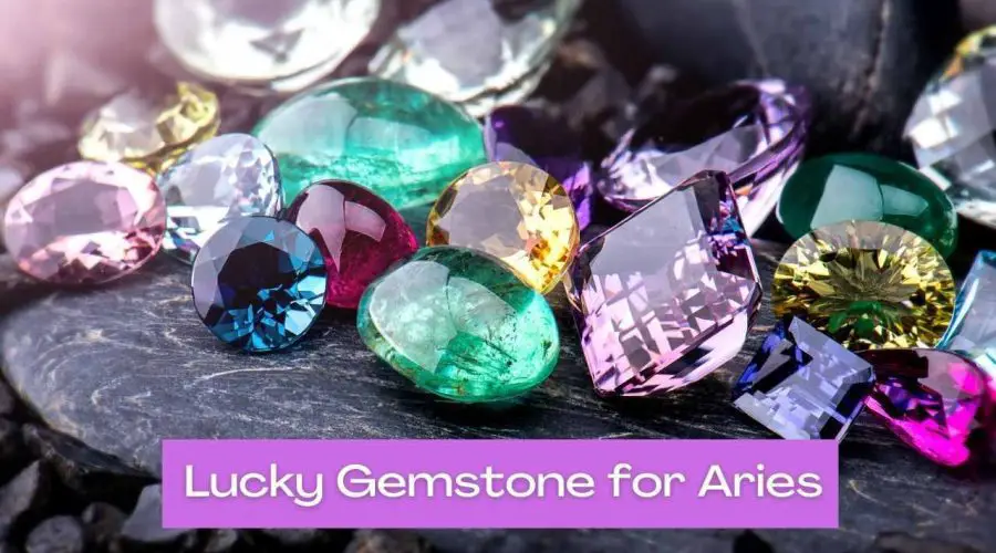 The benefits of wearing a lucky gemstone for Aries: What is an Aries birthstone?