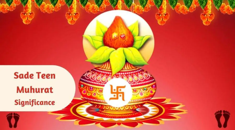 Significance of Sade Teen Muhurat in Hindu Astrology