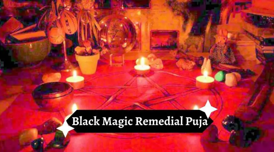 Black Magic Remedial Puja: know the Mantras to Remove Black Magic from your Life