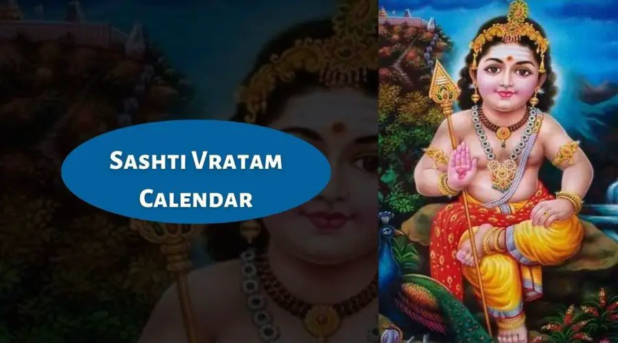 Shasti 2022 Dates: Sashti Vratam Calendar in 2022