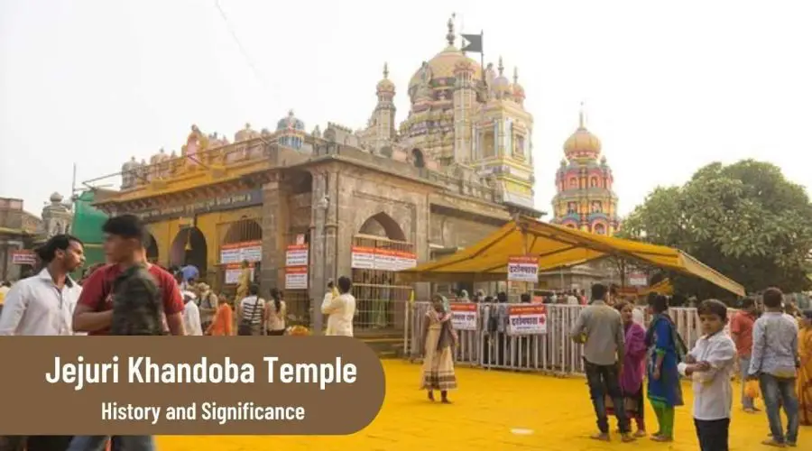 Know the History and Significance of Jejuri Khandoba Temple