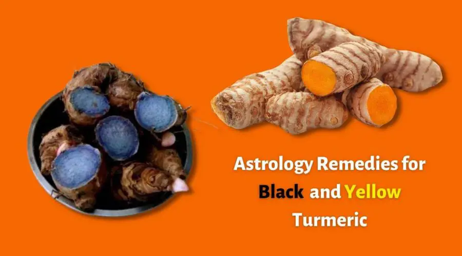 Know the Astrology Remedies for Black and Yellow Turmeric