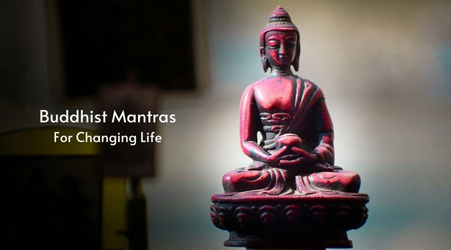 7 Buddhist Mantras that Can Turn Your Life Around