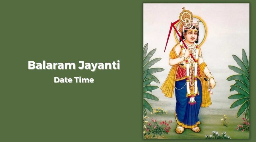 Balarama Jayanti 2023: Date, Time, Celebrations and Significance