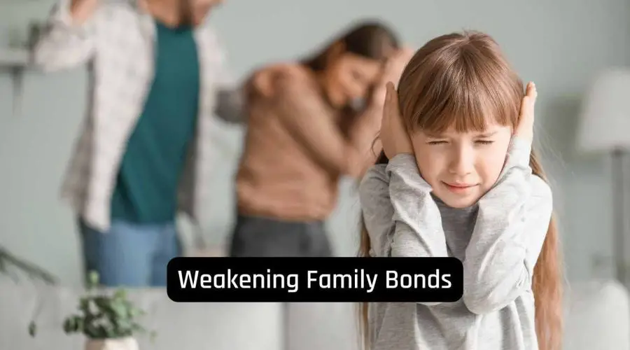 Weakening Family Bonds: How to Strengthen It