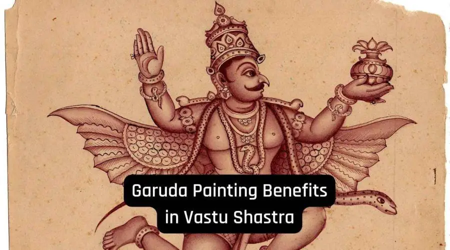 Garuda Painting in Home According to Feng Shui: Benefits of Garuda Painting in Vastu Shastra