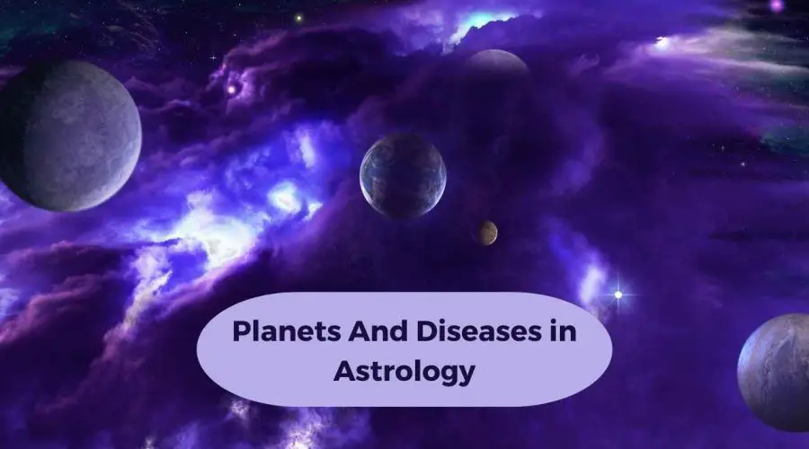 Planets And Diseases in Astrology: Know Which Planet is Responsible for which Disease
