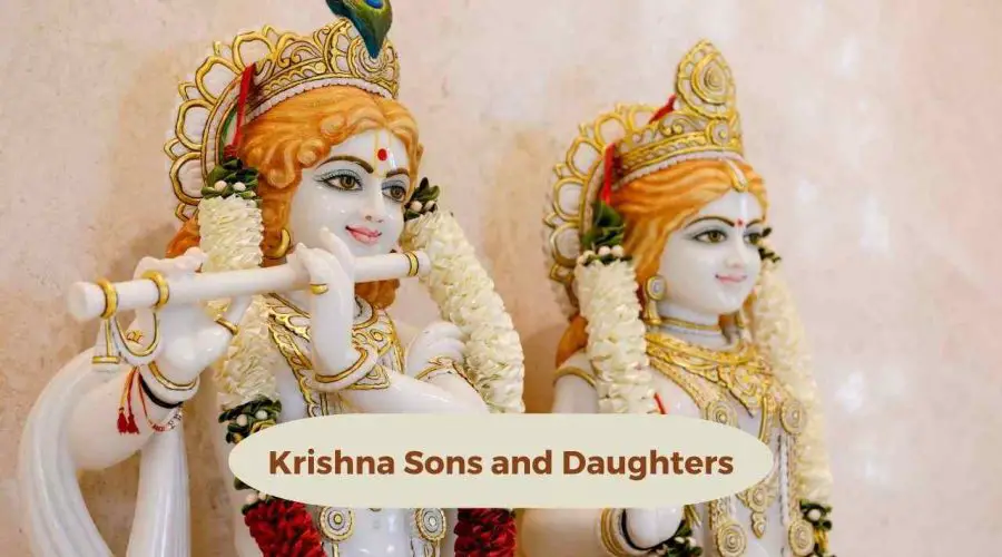 Krishna Sons and Daughters: Know How Many Sons And Daughters Did Lord Krishna Have