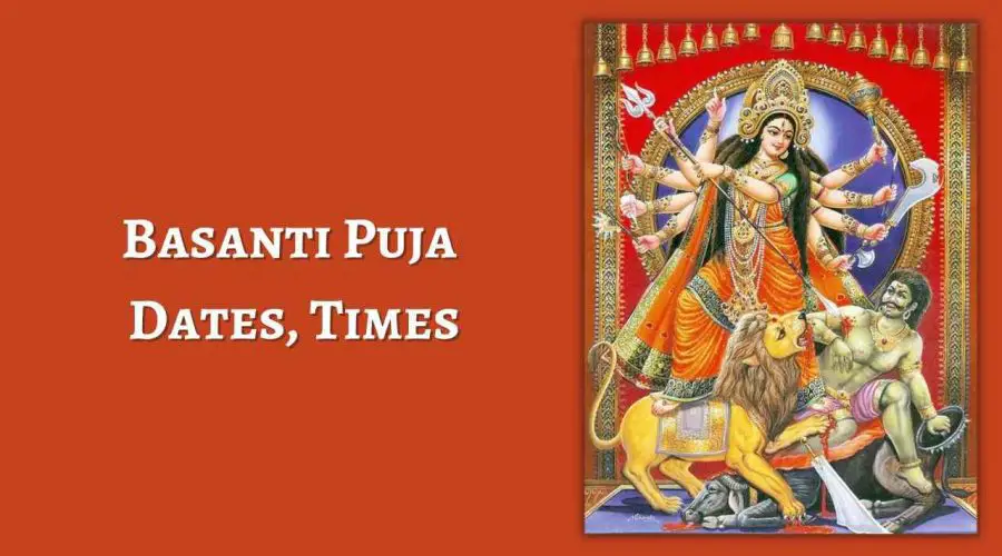 All You need to know about Basanti Puja 2023: Dates, Rituals
