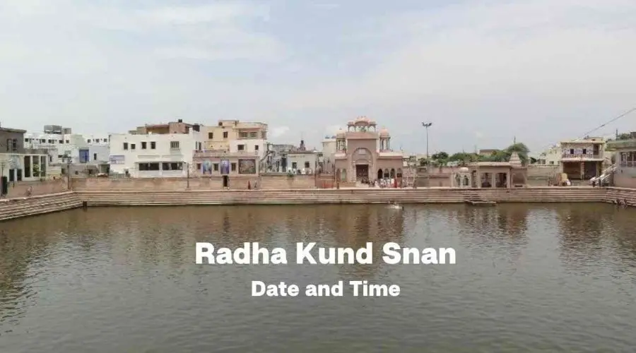 Radha Kund Snan 2022: Date, Time, Rituals and Significance