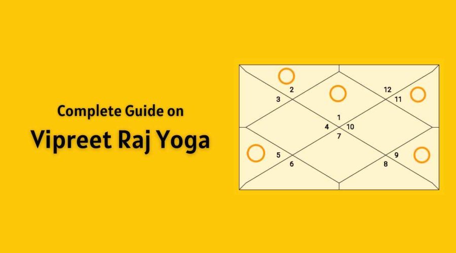 A Complete Guide on Vipreet Raj Yoga