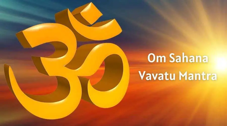Know About Om Sahana Vavatu: Mantra and Meaning
