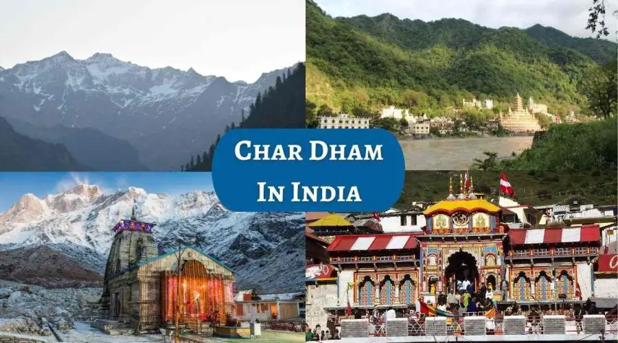Planning A Trip For Char Dham In India? This is all YOU NEED TO KNOW